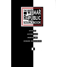 The Weimar Republic Sourcebook