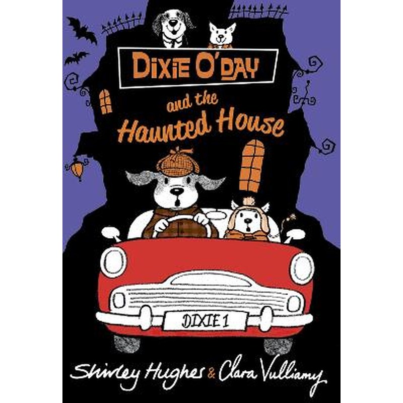 Dixie ODay and the Haunted House