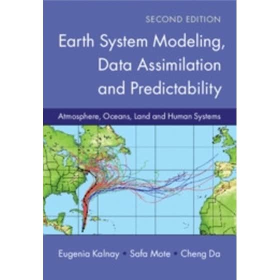Earth System Modeling, Data Assimilation and Predictability - Cheng Da ...