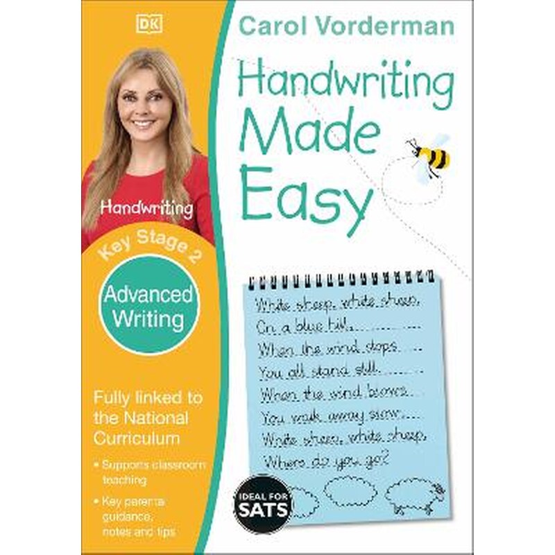Handwriting Made Easy: Advanced Writing, Ages 7-11 (Key Stage 2)