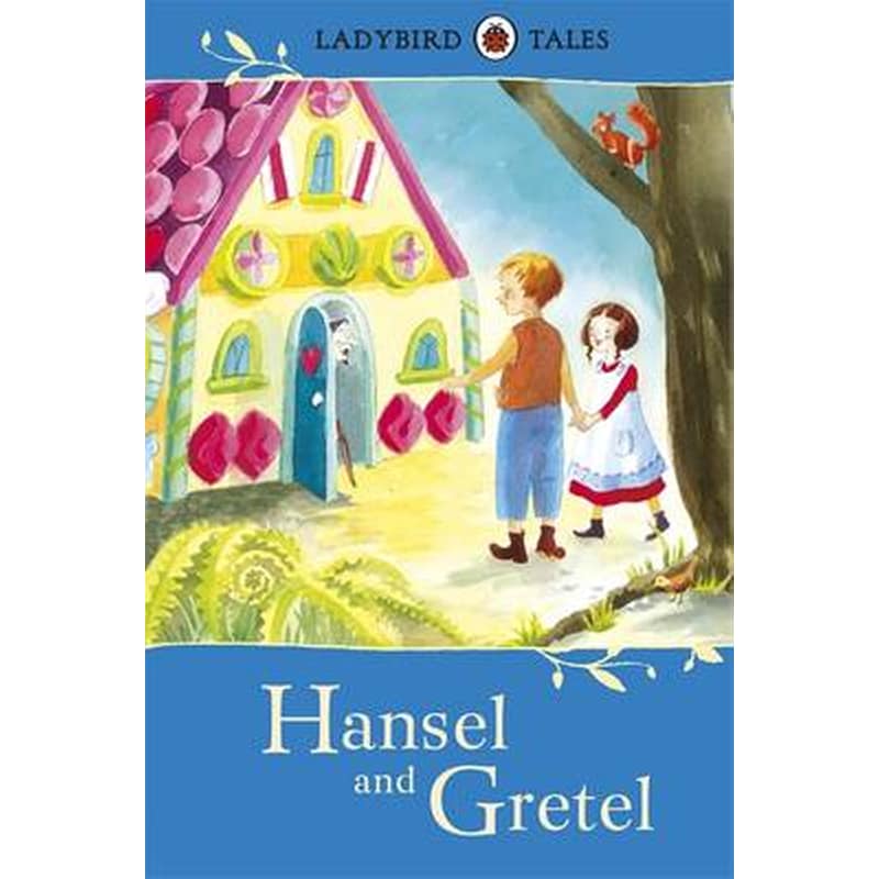 Ladybird Tales: Hansel and Gretel