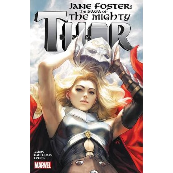 Jane Foster: The Saga Of The Mighty Thor image 0