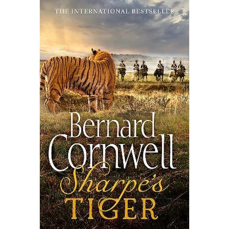 Sharpes Tiger The Siege of Seringapatam, 1799 (the Sharpe Series, Book 1)