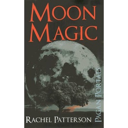 Pagan Portals - Moon Magic