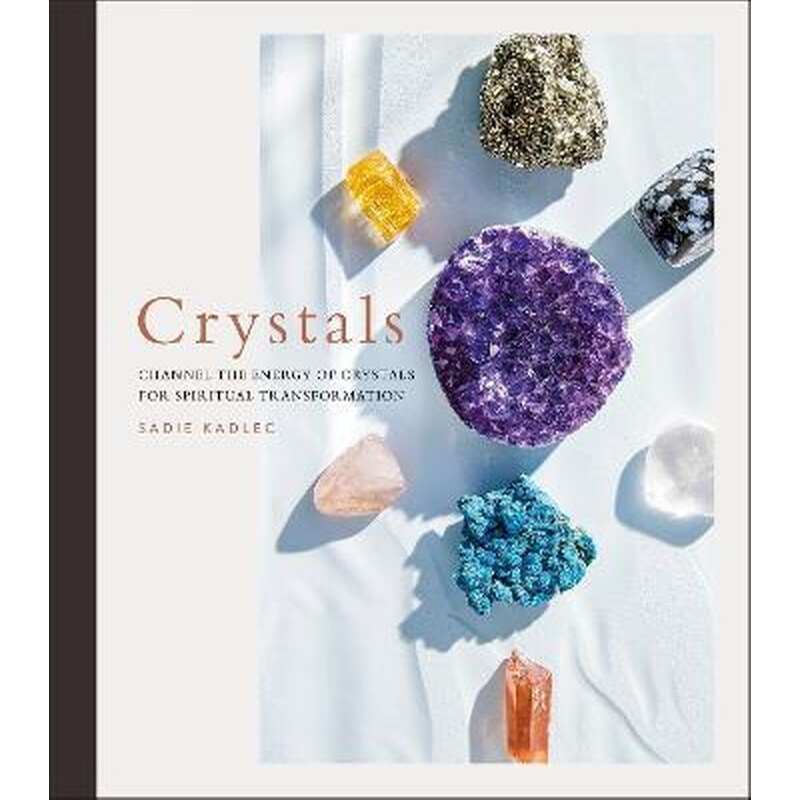 Crystals : Complete Healing Energy for Spiritual Seekers