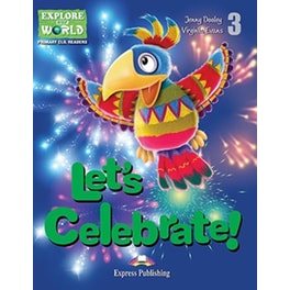 Let's Celebrate Reader (+ Cross-platform Application) Level 3
