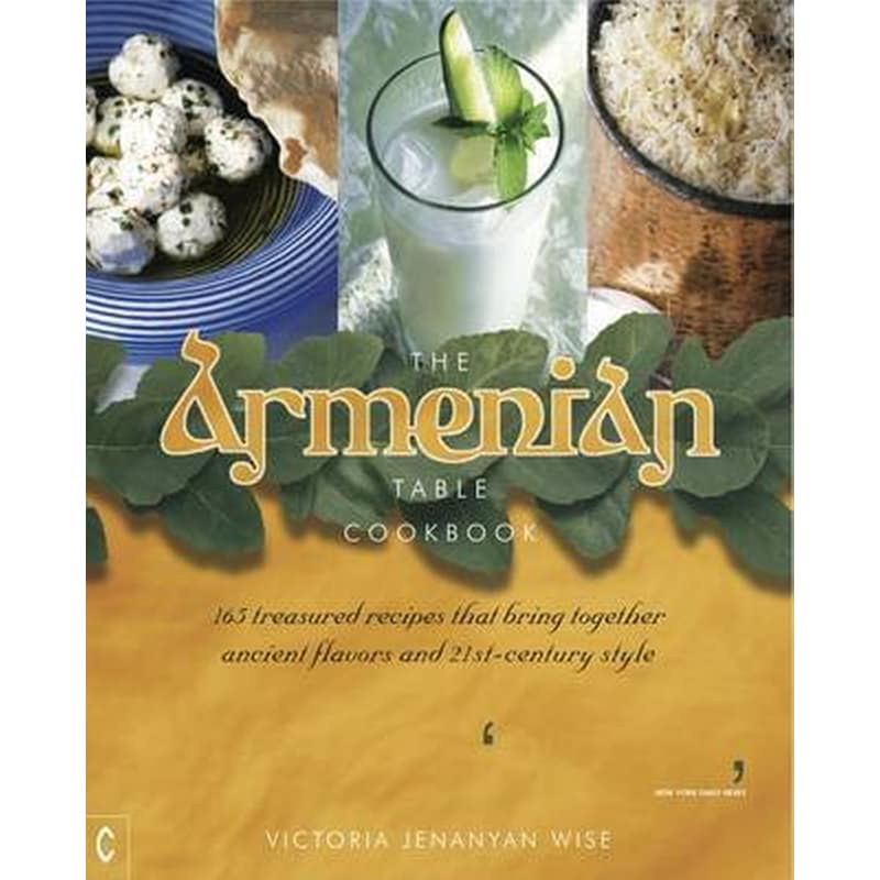 The Armenian Table Cookbook