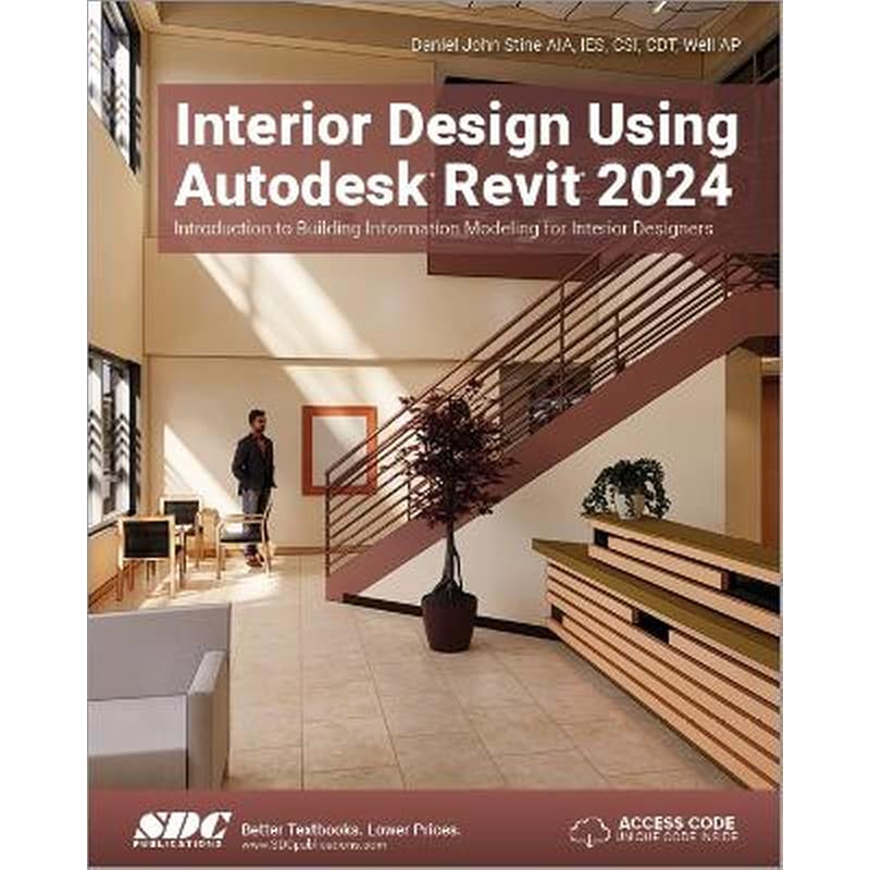Interior Design Using Autodesk Revit 2024