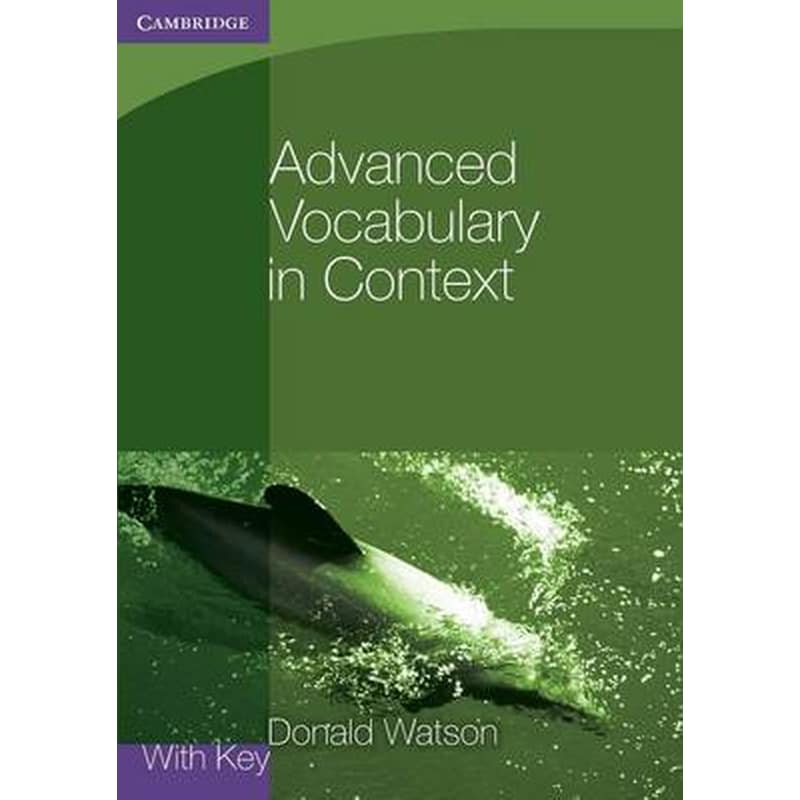 Advanced Vocabulary in Context with Key Advanced Vocabulary in Context with Key