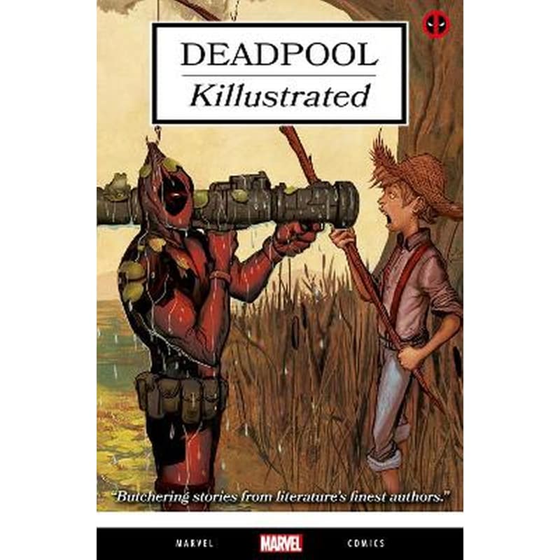 Deadpool: Killustrated