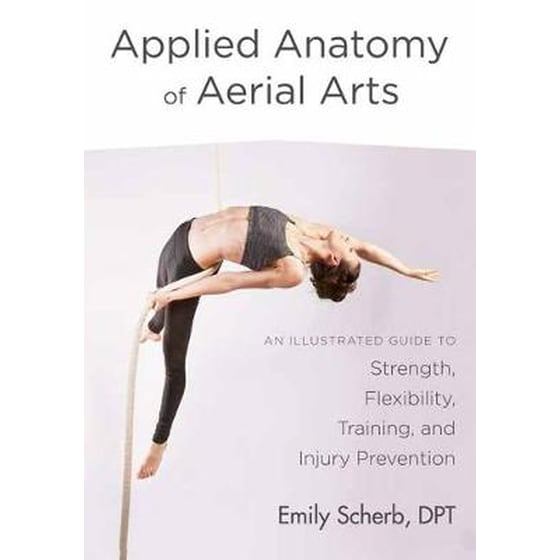 Applied Anatomy of Aerial Arts image 0