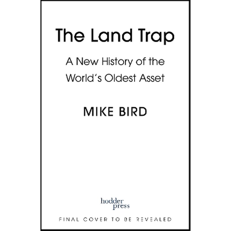 The Land Trap
