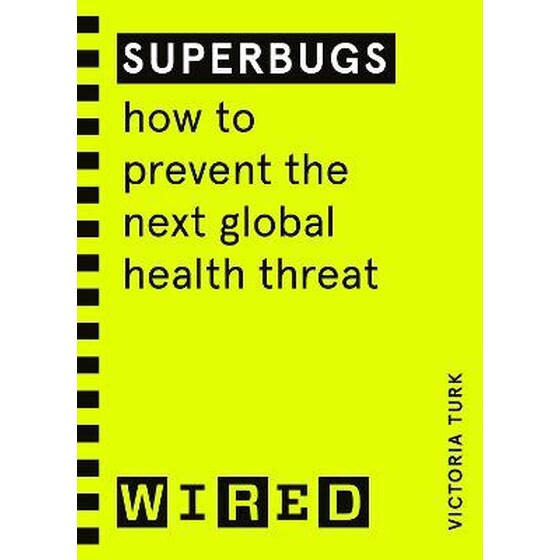 Superbugs (WIRED guides) image 0