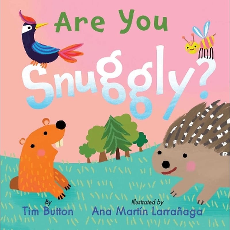 Are You Snuggly?