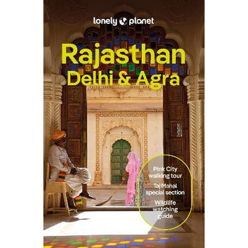 Lonely Planet Rajasthan, Delhi Agra