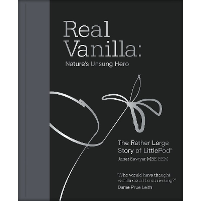 Real Vanilla: Natures Unsung Hero
