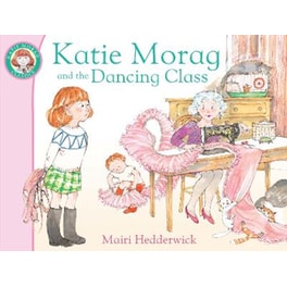Katie Morag and the Dancing Class