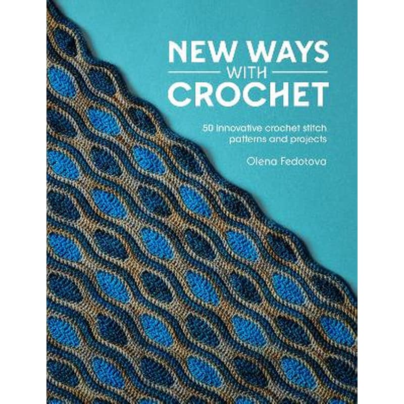 New Ways with Crochet