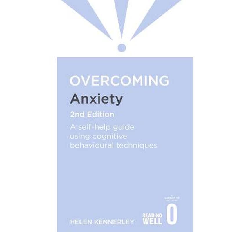 Overcoming Anxiety, 2nd Edition