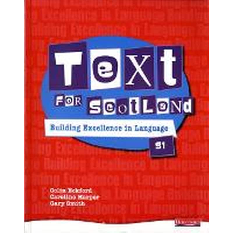 Text for Scotland: Building Excellence in Language Book 1