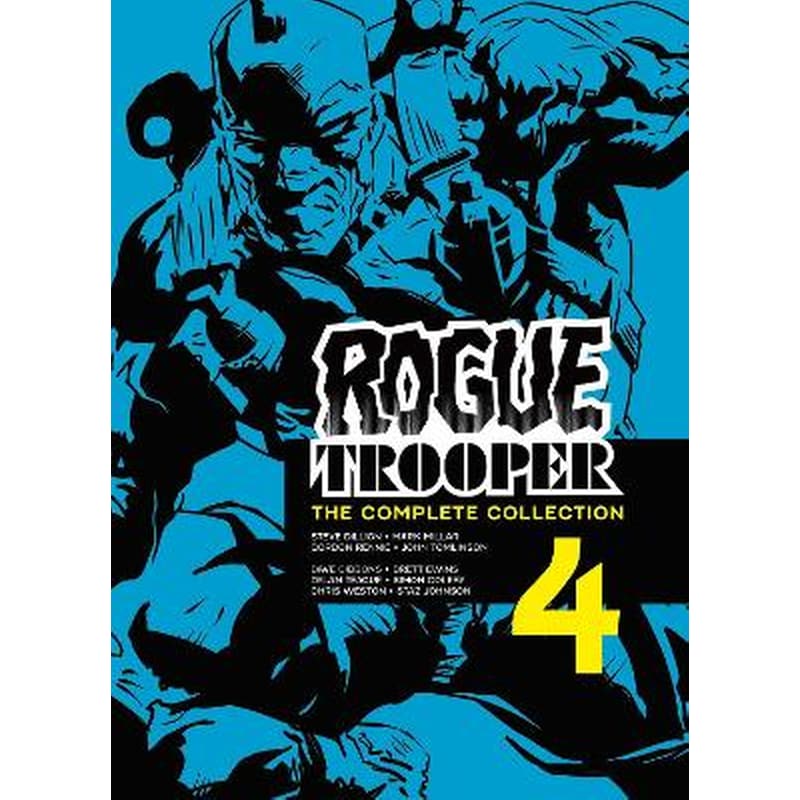 Rogue Trooper: The Complete Collection - Book 4