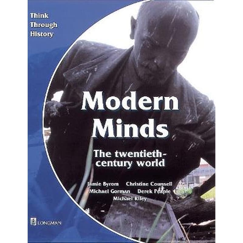 Modern Minds the twentieth-century world Pupils Book