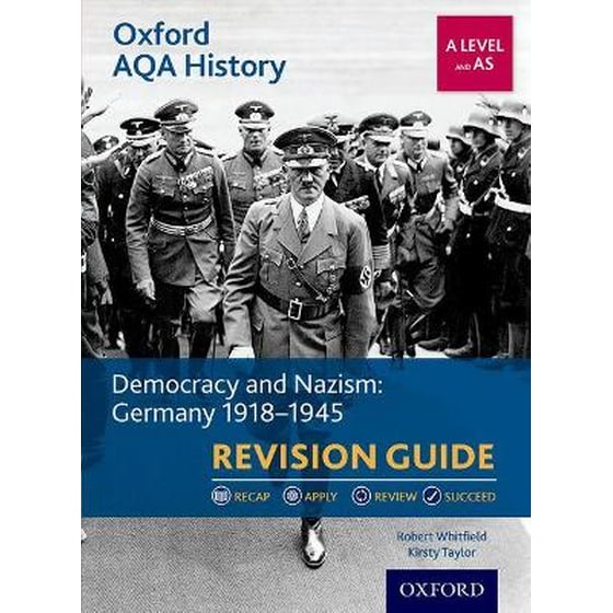 Oxford AQA History for A Level: Democracy and Nazism: Germany 1918-1945 ...