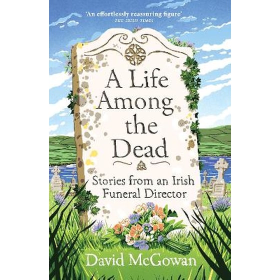 A Life Among the Dead image 0