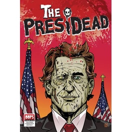 The Presidead