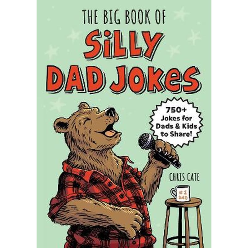 The Big Book of Silly Dad Jokes