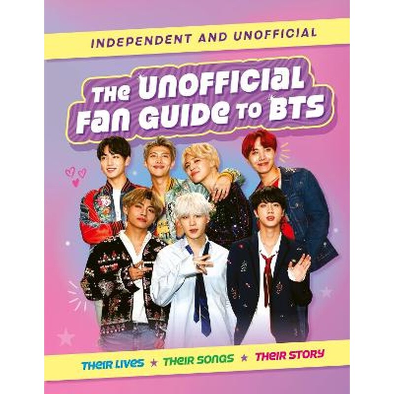 The Unofficial Fan Guide to BTS