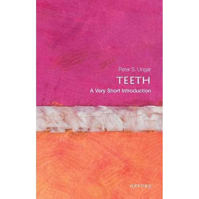 Teeth: A Very Short Introduction