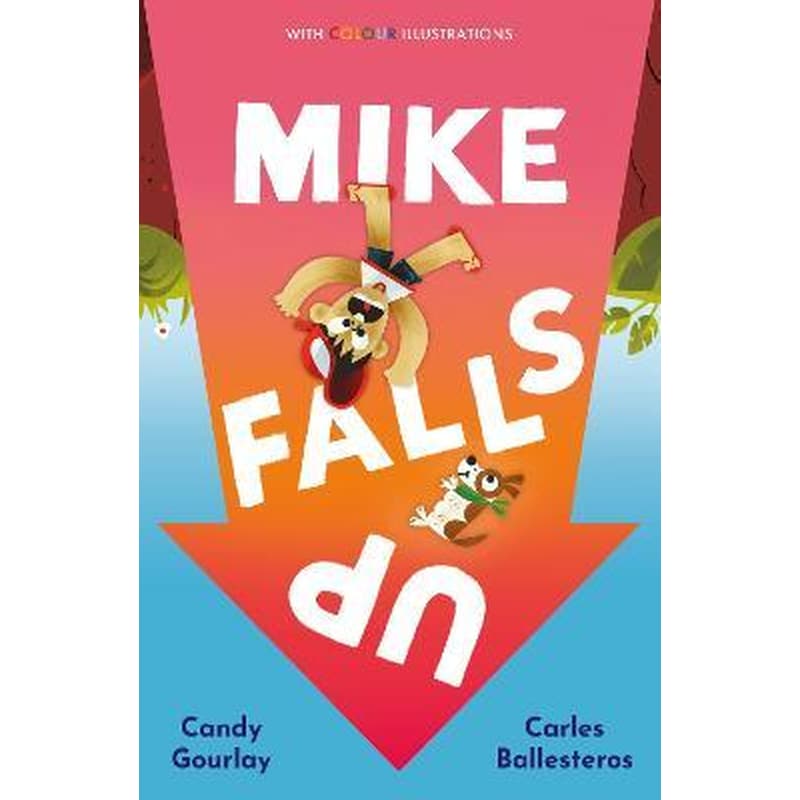 Mike Falls Up