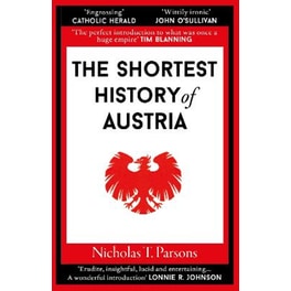 The Shortest History of Austria