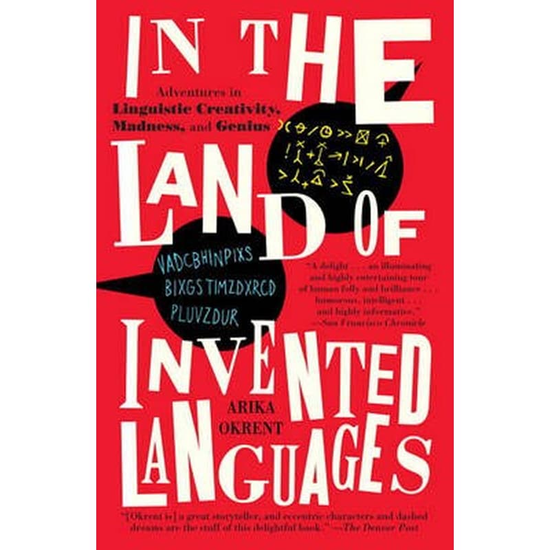 In the Land of Invented Languages