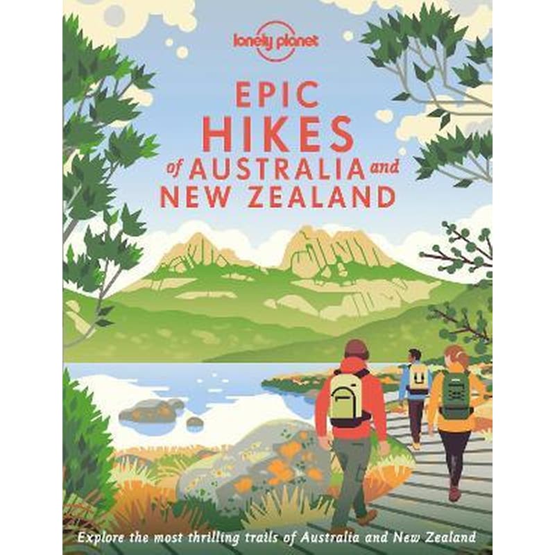 Epic Hikes of Australia New Zealand