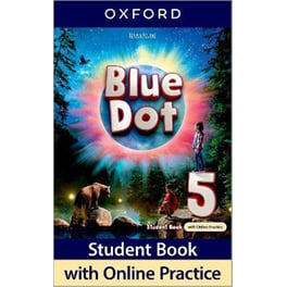 Blue Dot: Level 5: Student Book with Online Practice