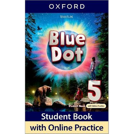 Blue Dot: Level 5: Student Book with Online Practice image 0