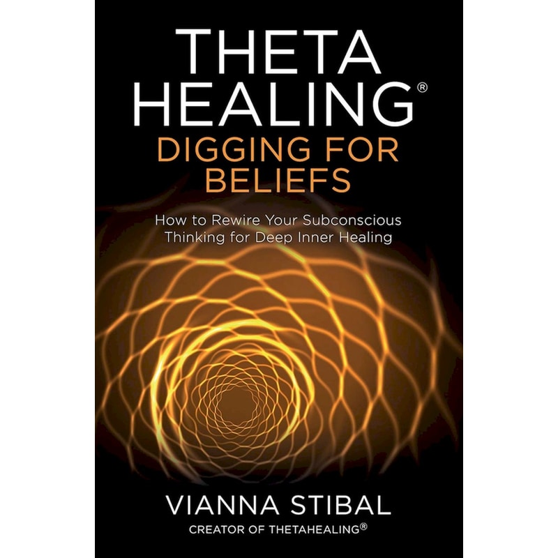 ThetaHealing®: Digging for Beliefs