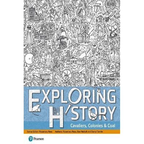 Exploring History Student Book 2 : Cavaliers, Colonies and Coal image 0