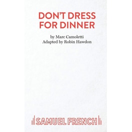 Don't Dress for Dinner