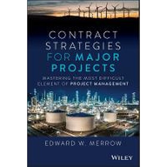 Contract Strategies for Major Projects - Mastering the Most Difficult Element of Project Management image 0