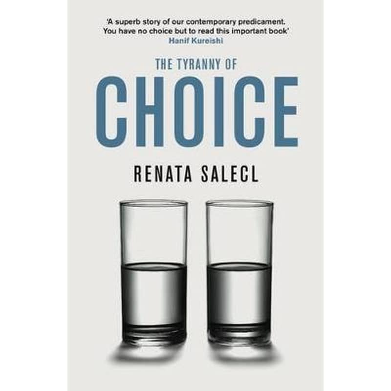 Tyranny of Choice