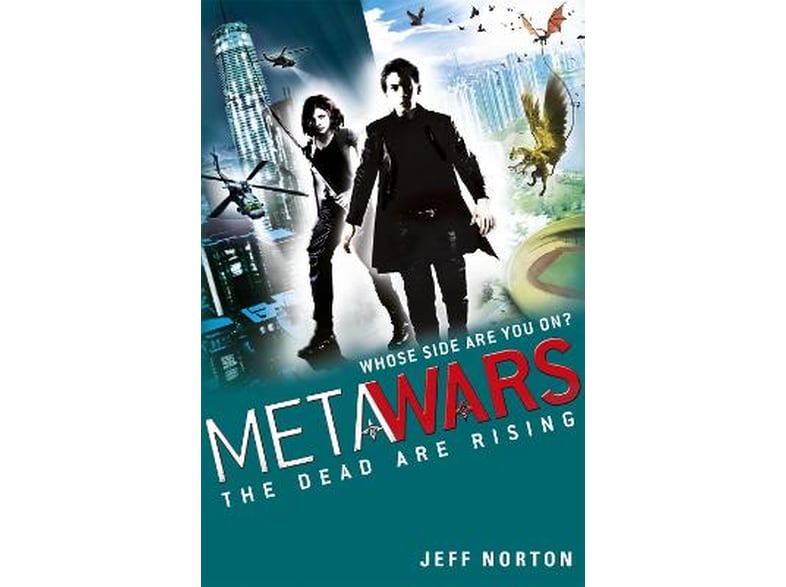 MetaWars: The Dead are Rising
