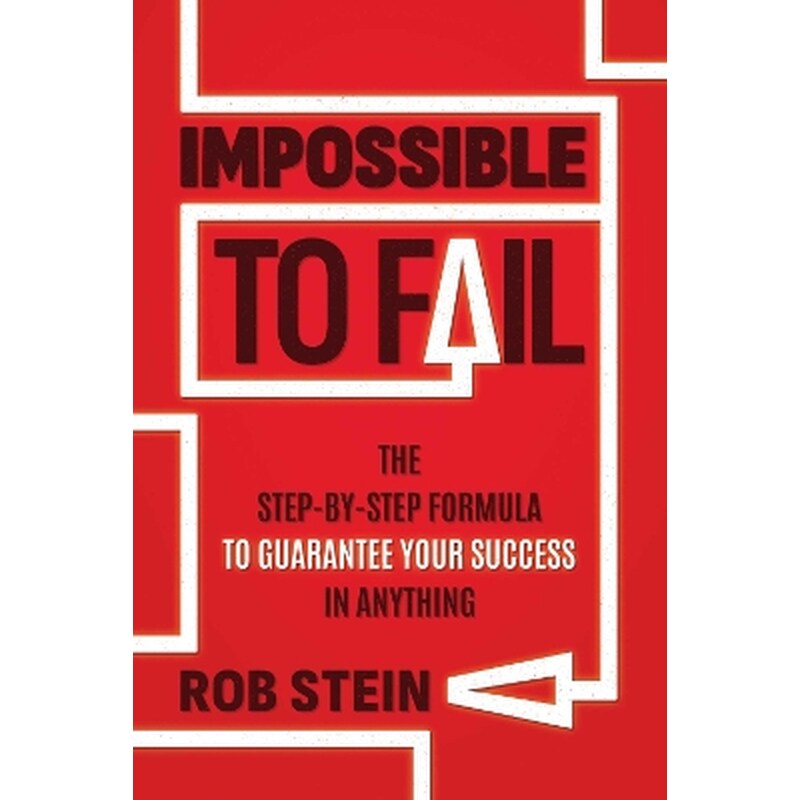 Impossible to Fail