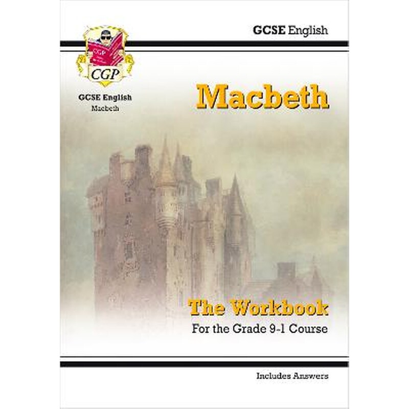 GCSE English Shakespeare - Macbeth Workbook (includes Answers)
