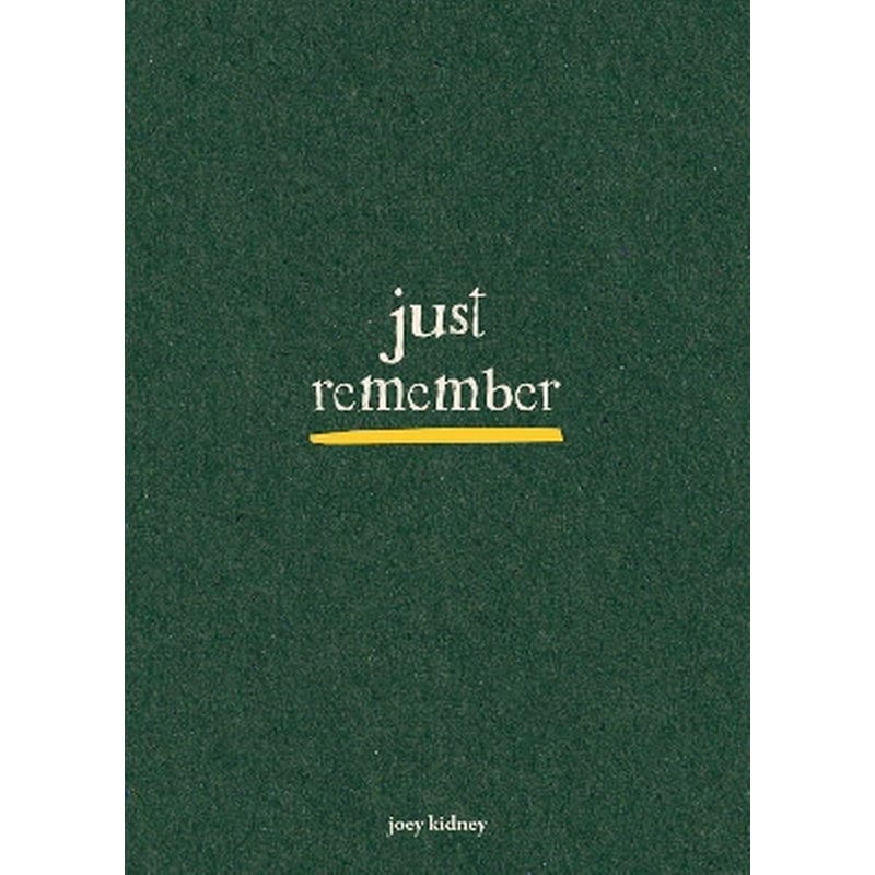Just Remember
