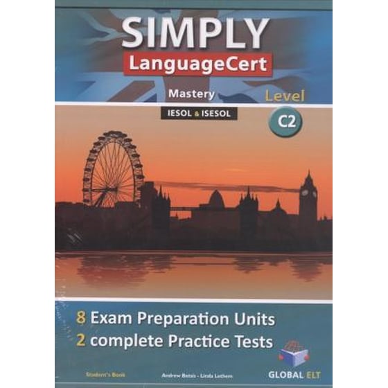 Simply LanguageCert C2 Preparation & Practice Tests: Self Study Edition (Student's Book, + Key, + Audio CD's) image 0