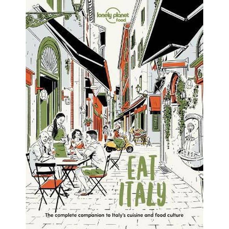 Lonely Planet Eat Italy