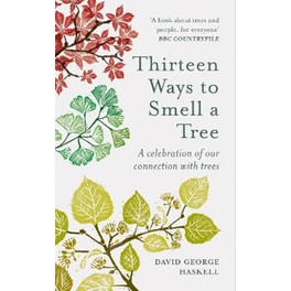 Thirteen Ways to Smell a Tree